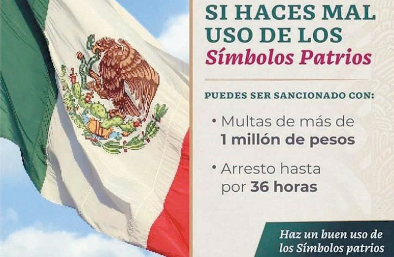 ¡AMAGA SEGOB CON SANCIONES POR MAL USO DE SÍMBOLOS PATRIOS!