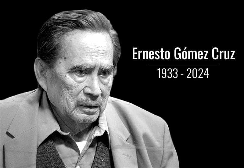 ¡MUERE ERNESTO GÓMEZ CRUZ! - *El Actor Nació en Veracruz Hace 90 Años