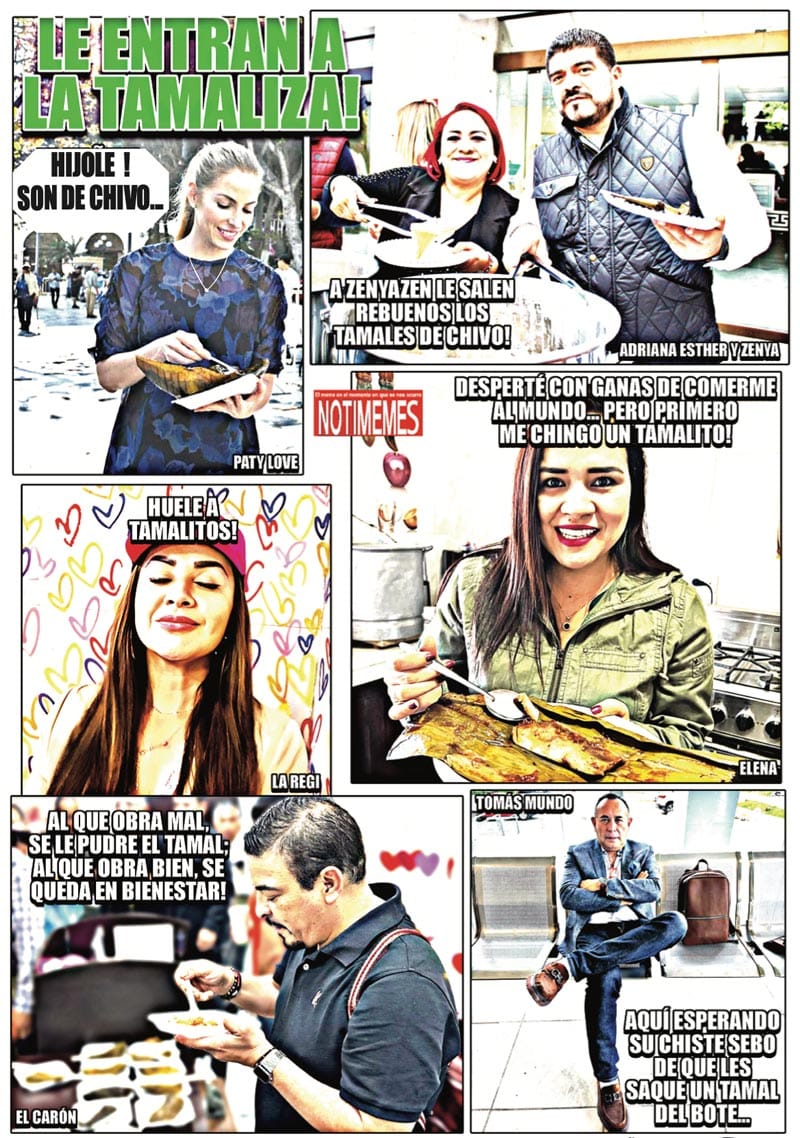 NOTI-MEME | - LE ENTRAN A LA TAMALIZA!