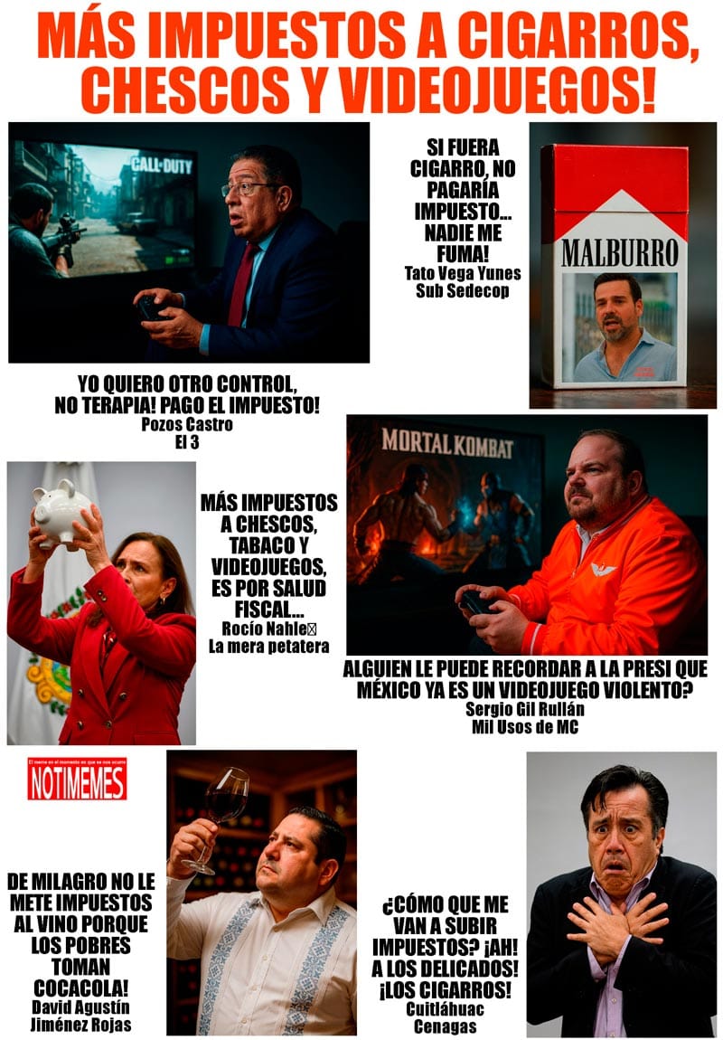 NOTI-MEME | - MÁS IMPUESTOS A CIGARROS, CHESCOS Y VIDEOJUEGOS!