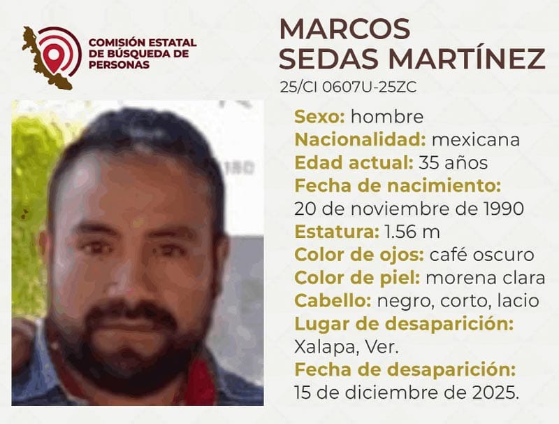¡MARCOS SEDAS FUE VISTO POR ÚLTIMA VEZ EN XALAPA!