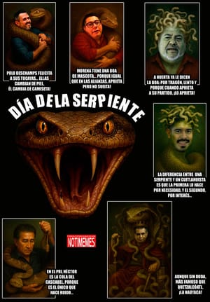NOTI-MEME | - DÍA DE LA SERPIENTE!