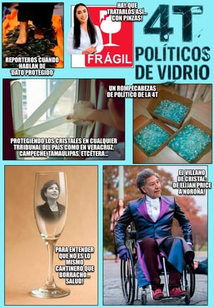 NOTI-MEME | - 4T POLÍTICOS DE VIDRIO