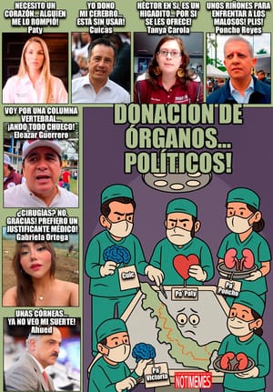 NOTI-MEME | - DONACIÓN DE ÓRGANOS... POLÍTICOS!