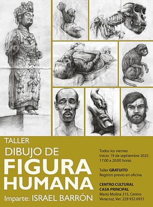 LA CARTELERA | BARRÓN EN CASA PRINCIPAL - A partir del 19 de septiembre de 2025, de 17:00 a 20:00 horas, agenda todos los viernes para asistir al Taller Dibujo de Figura Humana, que impartirá el maestro Israel Barrón...