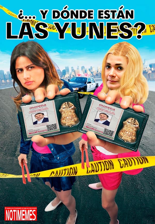 NOTI-MEME | - ¿Y... DÓNDE ESTÁN LAS YUNES?