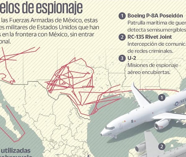 ¡DETECTAN TERCER AVIÓN ESPÍA EN LA FRONTERA!