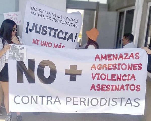 ¡“NI UN PERIODISTA ASESINADO MÁS”!