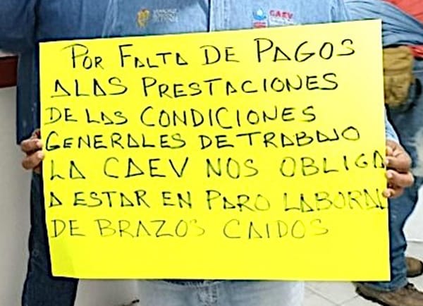 ¡PARO DE BRAZOS CAÍDOS EN LA CAEV!