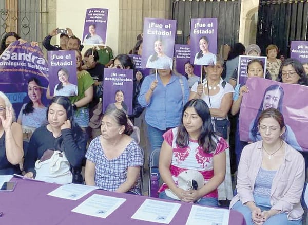 ¡“SANDRA YA ESTÁ EN CASA, PERO NO COMO SOÑÁBAMOS”! - FAMILIA DE LA ACTIVISTA OAXAQUEÑA
