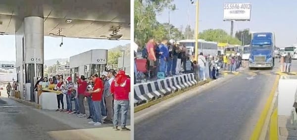 ¡TOMA LA CNTE, AHORA, CASETAS RUMBO A LA CDMX!