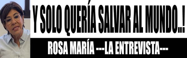 "ES CUMPLIR EL SUEÑO" - ROSA MARÍA ---LA ENTREVISTA---