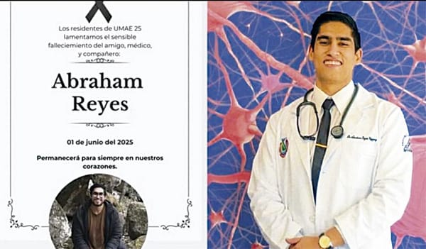 ¡INVESTIGAN MUERTE DE MÉDICO RESIDENTE DEL IMSS DE NL! - POR ACOSO Y MALTRATO LABORAL