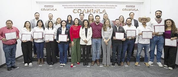 ¡MORENA DESIGNA A FUTUROS CANDIDATOS EN COAHUILA!