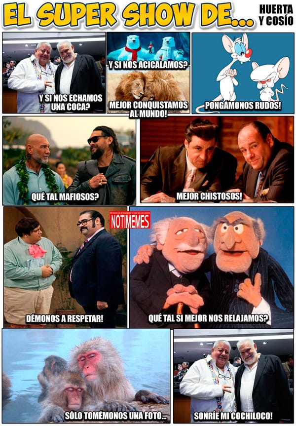 NOTI-MEME | - EL SUPER SHOW DE... HUERTA Y COSÍO