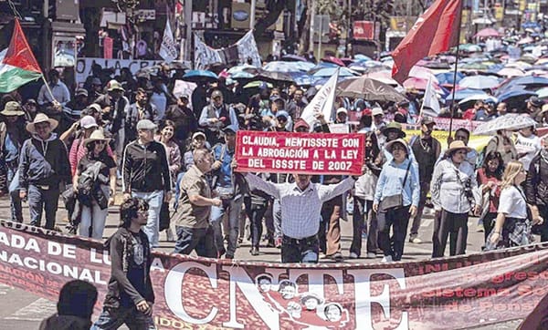 ¡DETERMINA CNTE BLOQUEAR REFORMA Y BUCARELI; PRESIONA POR DEMANDAS!